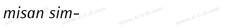 misan sim字体转换